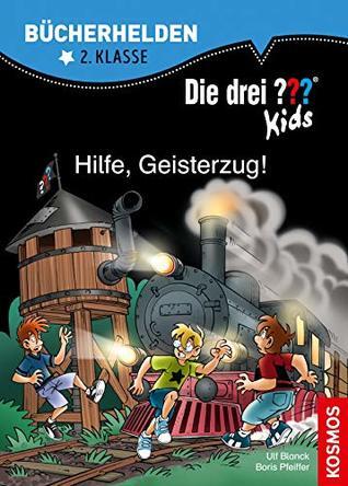 Die Drei ??? Kids: Bücherhelden 2. Klasse, Hilfe, Geisterzug!