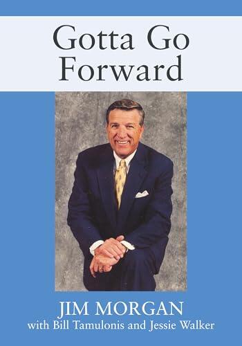 Gotta Go Forward