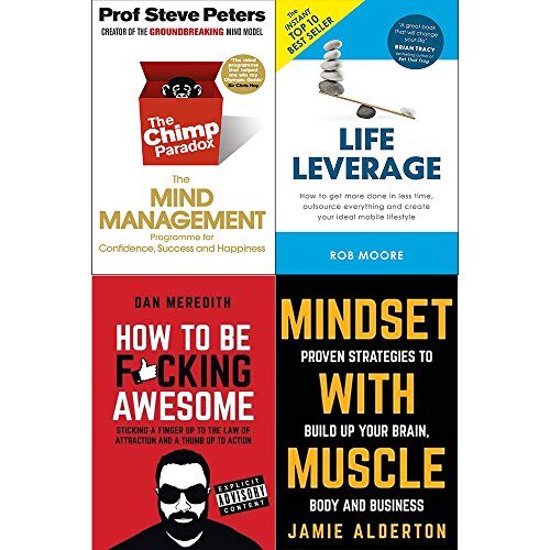 Chimp Paradox / Life Leverage / How to be Fucking Awesome / Mindset with Muscle