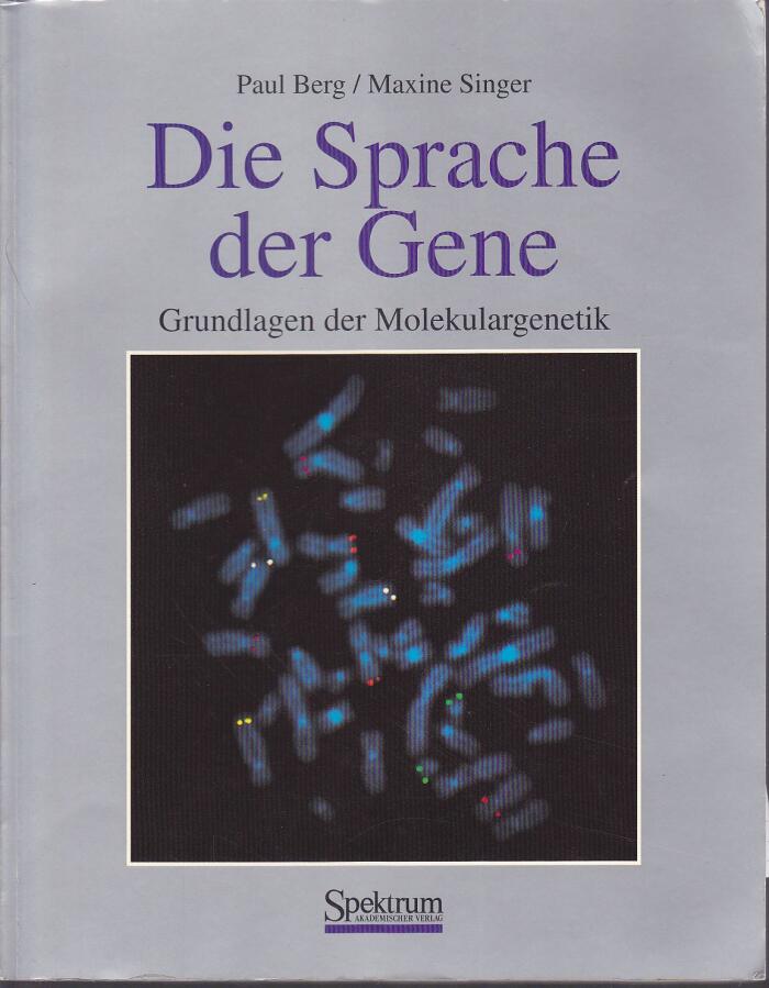 Die Sprache der Gene: Grundlagen der Molekulargenetik