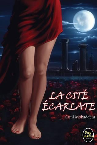 La Cité Ecarlate