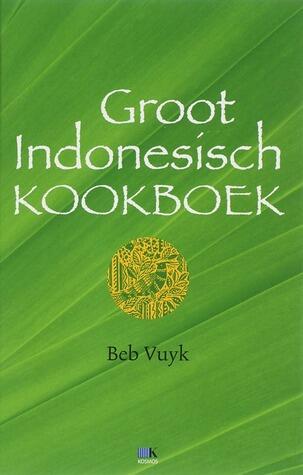 Groot Indonesisch kookboek