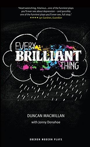 Every Brilliant Thing