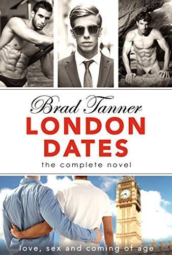 London Dates: The Complete Novel