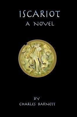 Iscariot: A Novel