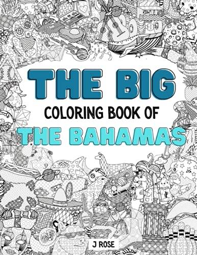 The Bahamas: The Big Coloring Book