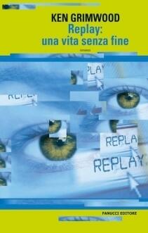 Replay: una vita senza fine