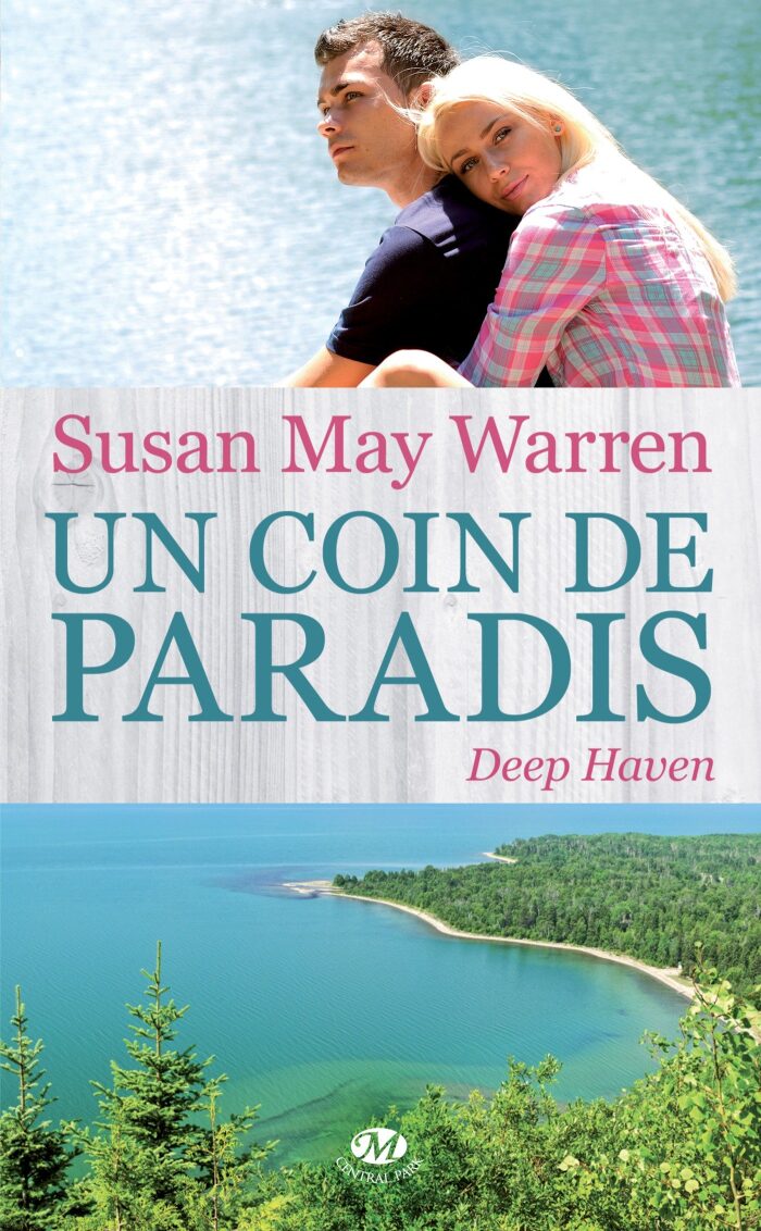Un coin de paradis: Deep Haven, T1