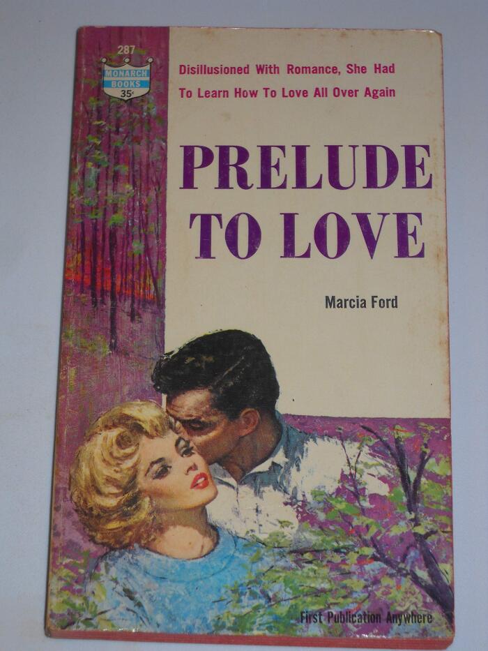 Prelude to love: A romance novel