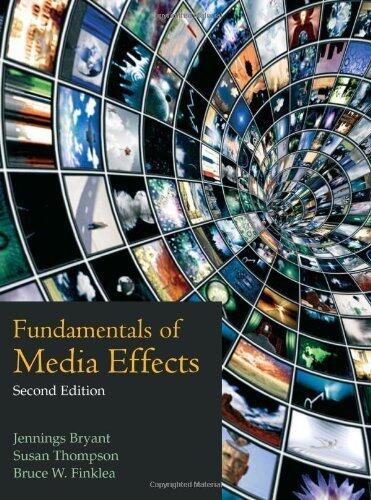 Fundamentals of Media Effects