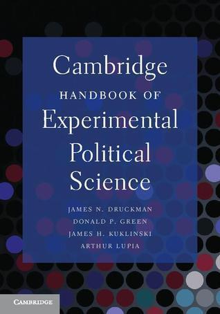 Cambridge Handbook of Experimental Political Science