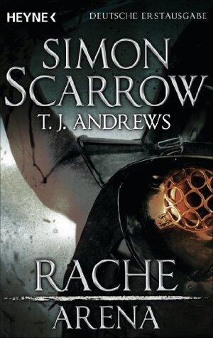 Arena - Rache: Arena 4 (Prequel Rom) (Arena-Serie)
