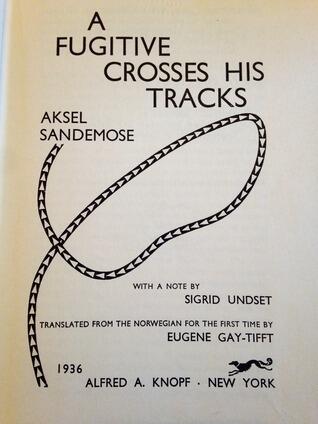 A Fugitive Crosses His Tracks