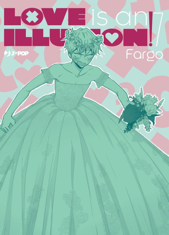 Love is an Illusion!, Vol. 7