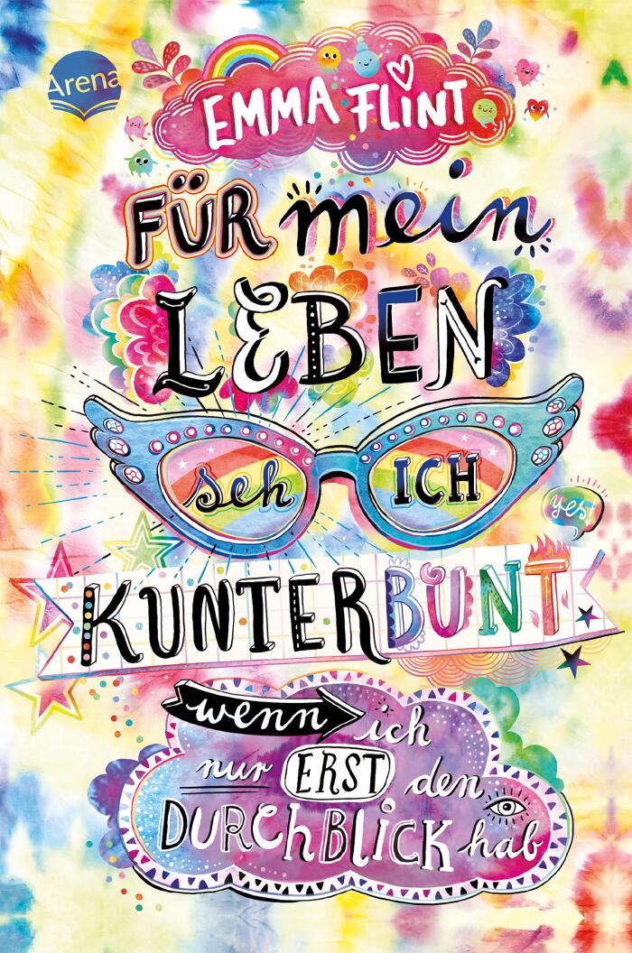 Für mein Leben seh ich kunterbunt (wenn ich nur erst den Durchblick hab): Humorvoller Roman für alle ab 10