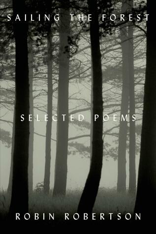 Sailing the Forest: Selected Poems
