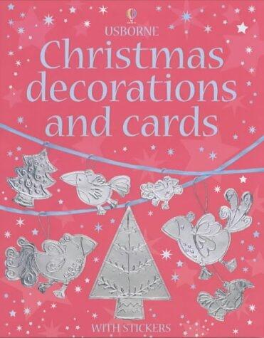 Christmas Decorations and Cards