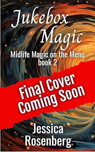 Jukebox Magic: A Cozy Paranormal Women's Fiction Story