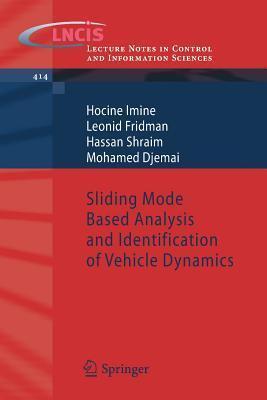 Sliding Mode Based Analysis and Identification of Vehicle Dynamics