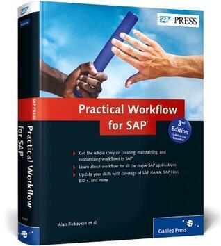 Practical Workflow for SAP: The Comprehensive Guide to SAP Business Workflow