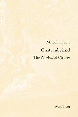 Chateaubriand: The Paradox of Change