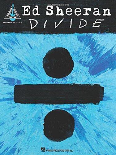 Ed Sheeran - Divide: Accurate Tab Edition
