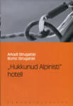 "Hukkunud Alpinisti" hotell