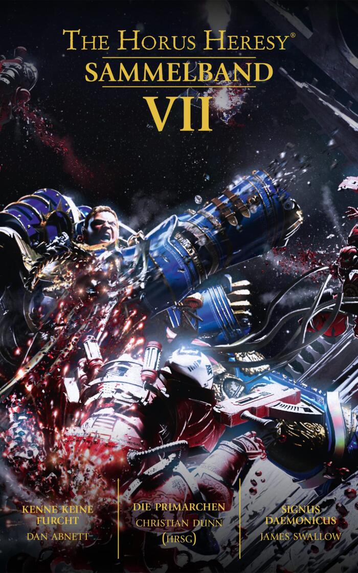 The Horus Heresy: Sammelband VII (The Horus Heresy Collection)