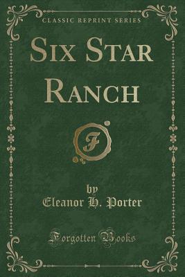 Six Star Ranch