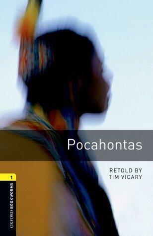 Pocahontas Level 1 Oxford Bookworms Library