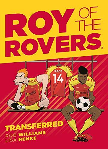 Roy of the Rovers: Transferred (Comic 4)