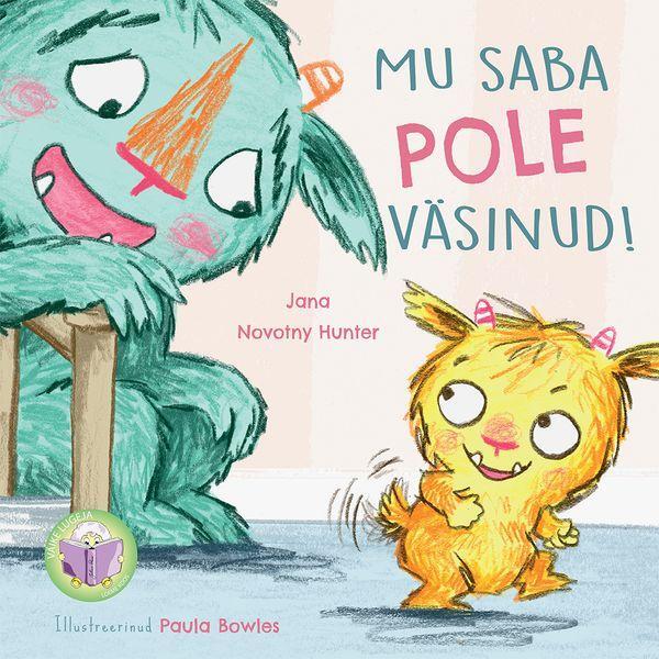 Mu Saba Pole Väsinud!