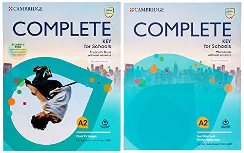 Complete Key for schools. Student's Book without answers with Online Practice and Workbook without answers without: Second Edition