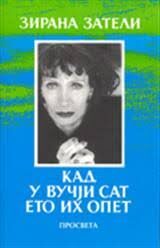 Kad u vučiji sat eto ih opet