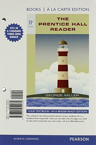 The Prentice Hall Reader: Books a la Carte Plus MyWritingLab with eText (Access Card Package)