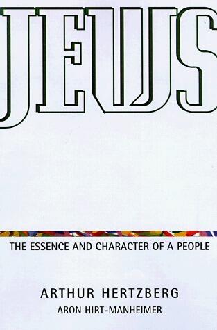 Jews: The Essence and Character of a People