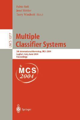 Multiple Classifier Systems: 5th International Workshop, MCS 2004, Cagliari, Italy, June 9-11, 2004, Proceedings