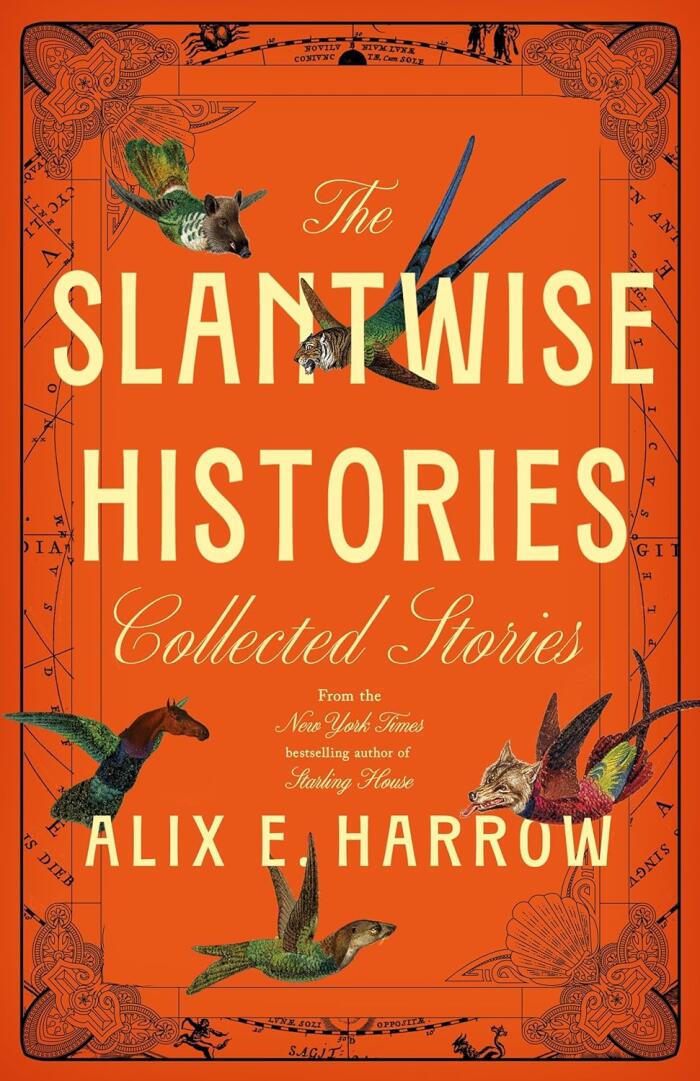 The Slantwise Histories: Collected Stories