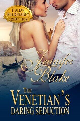 The Venetian's Daring Seduction