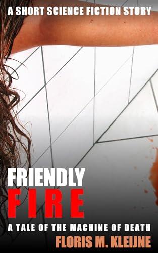 Friendly fire: A tale of the Machine of Death