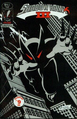 Shadowhawk III #2 : The Needle and the Damage Done