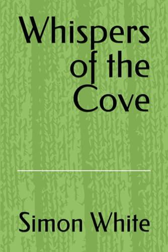 Whispers of the Cove