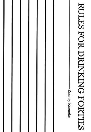 Rules for Drinking Forties