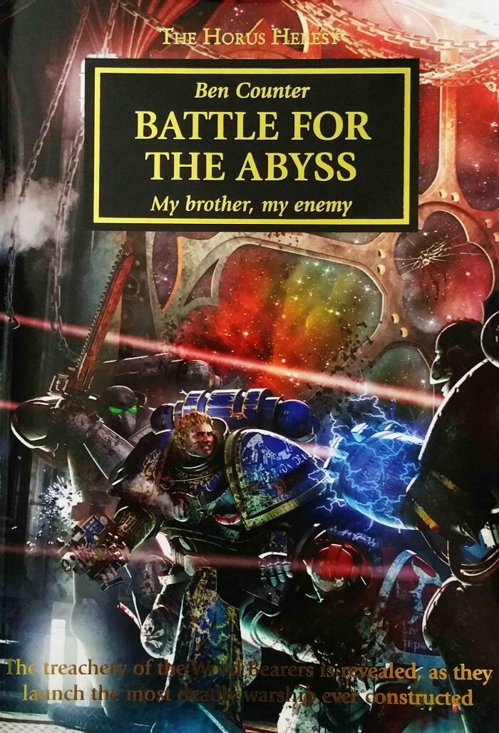 Battle For The Abyss: My Brother, My Enemy - The Horus Heresy #8 Hardcover (Warhammer 40,000 40K 30K Games Workshop) OOP