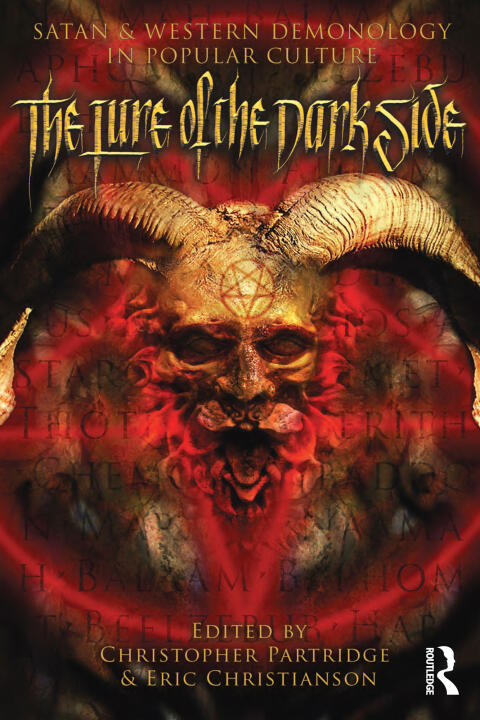 The Lure of the Dark Side: Satan and Western Demonology in Popular Culture
