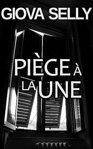 Piège à la une