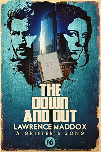 The Down and Out