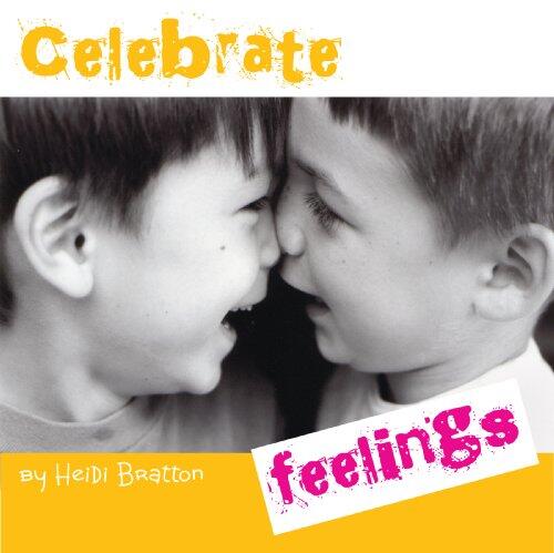Celebrate Feelings