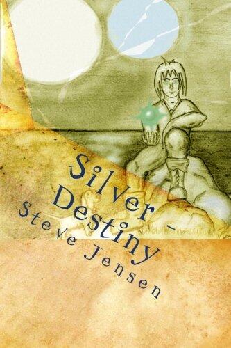 Silver: Destiny