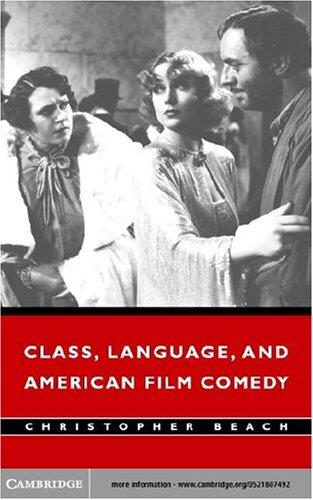 Class, Language, and American Film Comedy